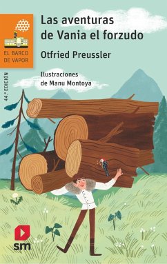 Las aventuras de Vania el forzudo - Preussler, Otfried