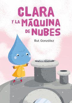 Cover Clara y la máquina de nubes