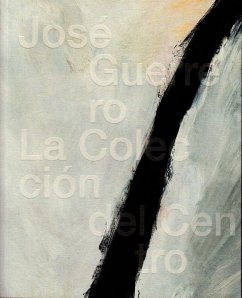 Cover José Guerrero, La colección del Centro