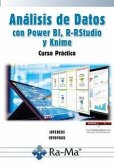 AN?LISIS DE DATOS CON POWER BI, R-RSTUDIO Y KNIME