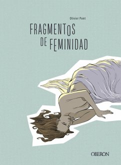 Fragmentos de feminidad - Pont, Olivier