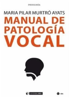 Manual de patología vocal - Murtró Ayats, María Pilar