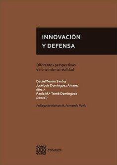 Cover Innovación y defensa : diferentes perspectivas de una misma realidad