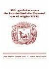 El gobierno de la ciudad de Teruel en el siglo XVII