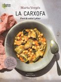 La carxofa: Font de salut i plaer La carxofa: Font de salut i plaer