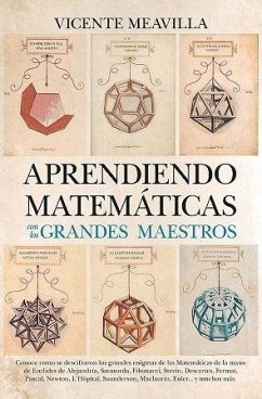 APRENDIENDO MATEM?TICAS (LEB) CON LOS GRANDES MAESTROS