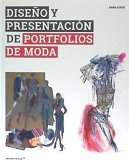 DISEÑO Y PRESENTACIÓN DE PORTFOLIOS DE MODA