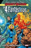 LOS 4 FANTÁSTICOS HEROES RETURN 01 : VIVE LA FANTASTIQUE!