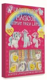 Unicornios mágicos : gomas para lápiz