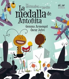 La medalla de Antoñita - Julve, Óscar; Broseta, Teresa; Armengol Morell, Gemma