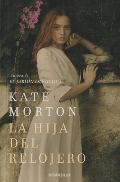La hija del relojero - Morton, Kate