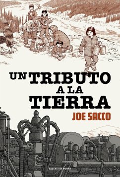 Un tributo a la tierra - Sacco, Joe