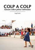 Colp a colp : glosses sobre pilota valenciana