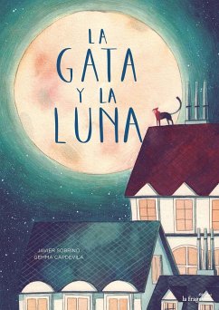 La gata y la luna - Capdevila, Gemma; García Sobrino, Javier