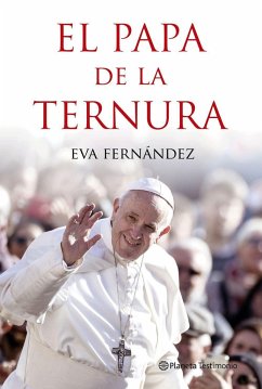 El papa de la ternura - Fernández, Eva