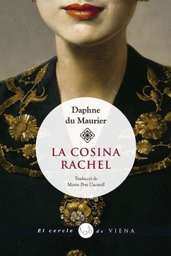 La cosina Rachel - Du Maurier, Daphne