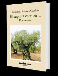 Cover Si supiera escribir-- : poemario