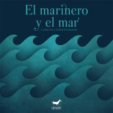 El marinero y el mar