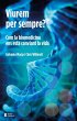 Viurem per sempre? : Com la biomedicina... - Bild 1