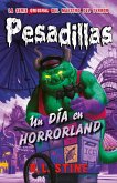 Un día en Horrorland . Pesadillas, 31