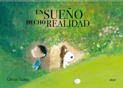 Un Sueño Hecho Realidad - Tallec, Olivier