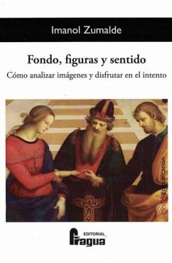 Cover Fondo, figuras y sentido. Cómo analizar imágenes y disfrutar en el intento.