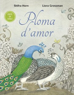 Ploma d'amor - Horn, Shifra