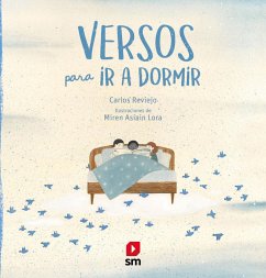 Versos para ir a dormir - Reviejo, Carlos