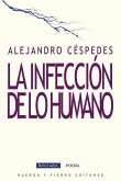 INFECCION DE LO HUMANO, LA INFECCION DE LO HUMANO, LA