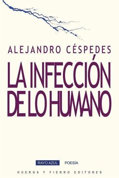 Cover INFECCION DE LO HUMANO, LA