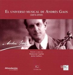 El universo musical de Andrés Gaos (1874-1959)