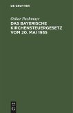 Das Bayerische Kirchensteuergesetz vom 20. Mai 1935