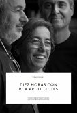 Diez horas con RCR Arquitectes.