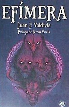 Efímera - Valdivia, Juan F.; Varela, Ferrán