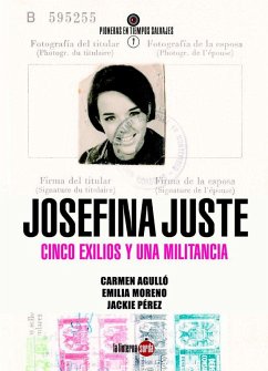 Cover Josefina Juste Cuesta : cinco exilios y una militancia : una 