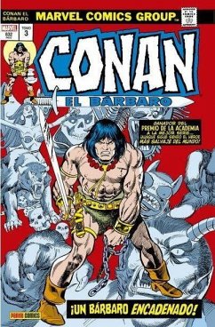 CONAN EL BÁRBARO 03: ¡UN BÁRBARO ENCADENADO!