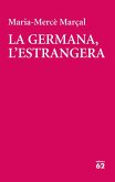 La germana, l'estrangera