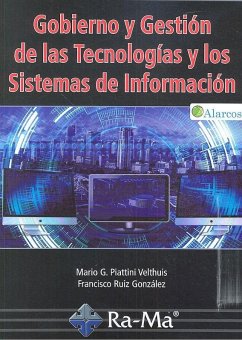 GOBIERNO Y GESTION DE LAS TECNOLOGIAS Y LOS SISTEMAS DE INFORMACION
