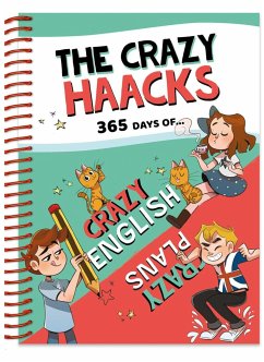 365 days of Crazy English & Crazy Plans - The Crazy Haacks