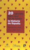 20 razones para que no te roben la historia de España 20 razones para que no te roben la historia de España