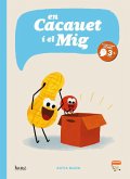 En Cacauet i el Mig