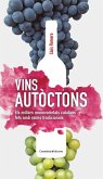 Vins autòctons : Els millors monovarietals catalans fets amb raïms tradicionals Vins autòctons : Els millors monovarietals catalans fets amb raïms tradicionals