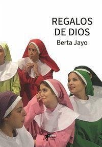 Regalos de Dios - Jayo Ruiz, Berta