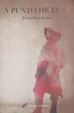 A punto de leva - Hernández García, Jesús