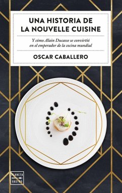 Cover Una historia de la Nouvelle Cuisine