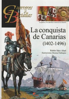 La conquista de Canarias, 1402-1496 - Sáez Abad, Rubén