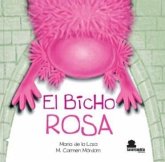 El bicho rosa El bicho rosa