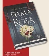 La dama de la rosa - Roldán, Ángela