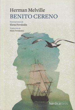 Benito Cereno - Melville, Herman; Ferrándiz Rueda, Elena; Fernández Estañán, Maite