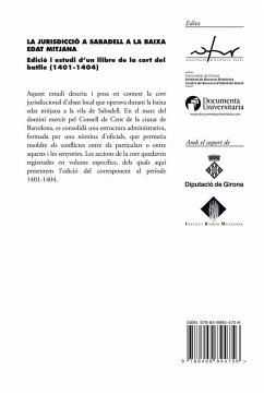 La jurisdicció a Sabadell a la baixa edat mitjana : edició i estudi dun llibre de la cort del batlle, 1401-1404 - Sales Favà, Lluís